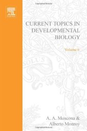 book CURRENT TOPICS IN DEVELOPMNTL BIOLOGY V6, Volume 6