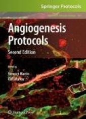 book Angiogenesis Protocols: Second Edition