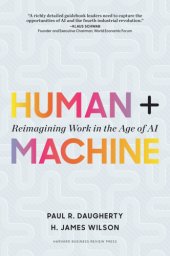 book Human + Machine: Reimagining Work in the Age of AI