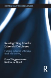 book Reintegrating Jihadist Extremist Detainees: Helping Extremist Offenders Back into Society