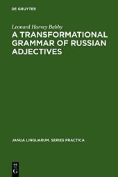 book A Transformational Grammar of Russian Adjectives