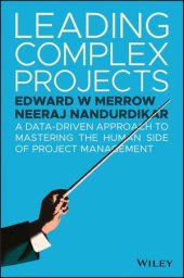 book Leading Complex Projects: A Data-Driven Approach to Mastering the Human Side of Project Management