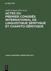 book Actes du premier congrès international de linguistique sémitique et chamito-sémitique, Paris, 16–19 juillet 1969