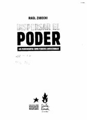 book Dispersar el poder - Los movimientos como poderes antiestatales