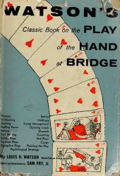 book Watson’s Classic Book on the Play of the Hand at Bridge