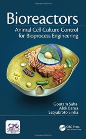 book Bioreactors: Animal Cell Culture Control for Bioprocess Engineering