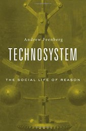 book Technosystem: The Social Life of Reason