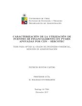 book Caracterización de la utilización de fuentes de financiamiento en Pymes apoyadas por CDN - SERCOTEC [thesis]