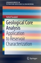 book Geological Core Analysis: Application to Reservoir Characterization