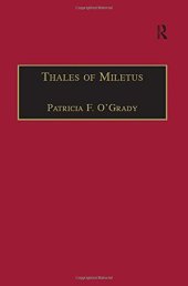 book Thales of Miletus: The Beginnings of Western Science and Philosophy