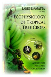 book Ecophysiology of Tropical Tree Crops