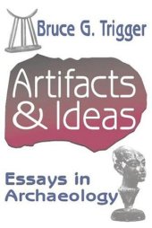 book Artifacts and Ideas: Essays in Archaeology