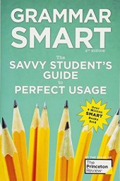 book Grammar Smart: The Savvy Student’s Guide to Perfect Usage