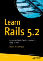 book Learn Rails 5.2: Accelerated Web Development with Ruby on Rails