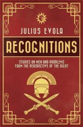 book Recognitions: Studies on Men and Problems from the Perspective of the Right