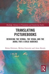 book Translating Picturebooks: Revoicing the Verbal, the Visual and the Aural for a Child Audience