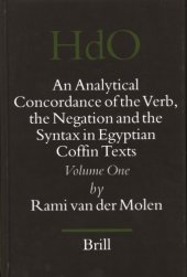 book An Analytical Concordance of the Verb, the Negation and the Syntax in Egyptian Coffin Texts