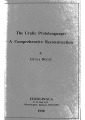 book The Uralic protolanguage. A comprehensive reconstruction