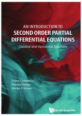 book An introduction to second order partial differential equations. Classical and variational solutions