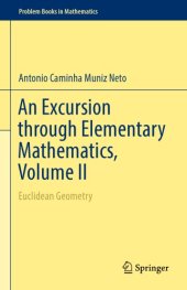 book An Excursion through Elementary Mathematics, Volume II Euclidean Geometry