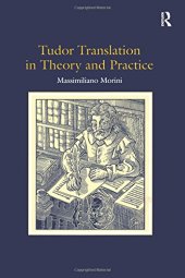 book Tudor Translation in Theory and Practice