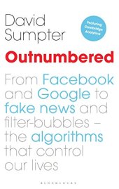 book Outnumbered: From Facebook and Google to Fake News and Filter-bubbles