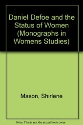 book Daniel Defoe and the Status of Women