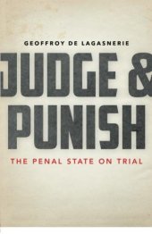 book Judge and Punish: The Penal State on Trial