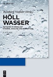 book Höll Wasser: Nutzung im Kreislauf: Hygiene, Analyse und Bewertung