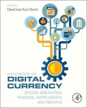 book Handbook of Digital Currency: Bitcoin, Innovation, Financial Instruments, and Big Data