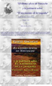 book El último oficio de Nietzsche. La polémica sobre el nacimiento de la tragedia.