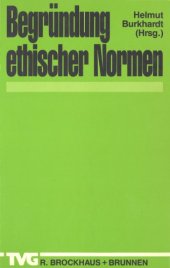 book Begründung ethischer Normen