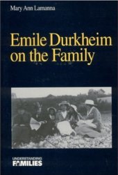 book Emile Durkheim on the Family