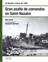 book Gran asalto de comandos en Saint-Nazaire, Saint-Nazaire de Marzo 1942