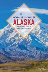 book Backroads & Byways of Alaska