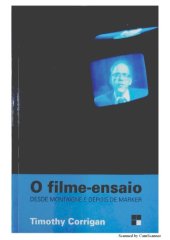 book O Filme Ensaio: Desde Montaigne e depois de Marker