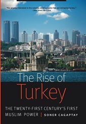 book The Rise of Turkey: The Twenty-First Century’s First Muslim Power