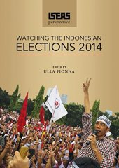 book ISEAS Perspective: Watching the Indonesian Elections 2014