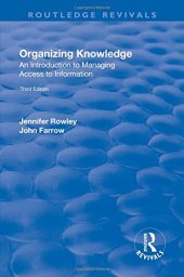 book Organizing Knowledge: Introduction to Access to Information