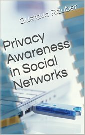 book Privacy Awareness in Social Networks