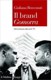 book Il brand Gomorra. Dal Romanzo alla serie TV