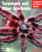 book Tarantulas and Other Arachnids