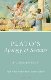 book Plato’s Apology of Socrates: A Commentary