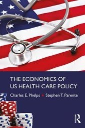 book The Economics of US Health Care Policy