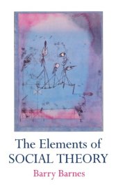 book The Elements of Social Theory