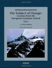 book The Subject of Change: Lessons from the European Graduate School