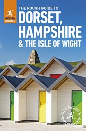 book The Rough Guide to Dorset, Hampshire & the Isle of Wight