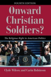 book Onward Christian Soldiers?: The Religious Right in American Politics