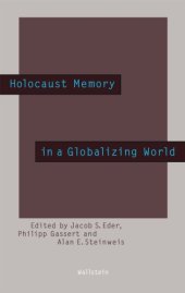 book Holocaust Memory in a Globalizing World