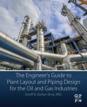 book The Engineer’s Guide to Plant Layout and Piping Design for the Oil and Gas Industries